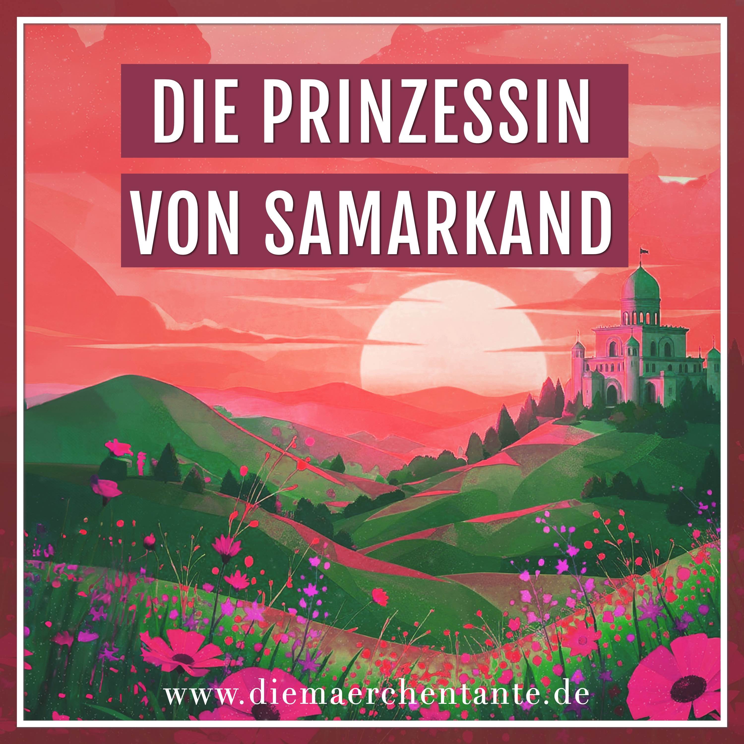 Die Prinzessin von Samarkand