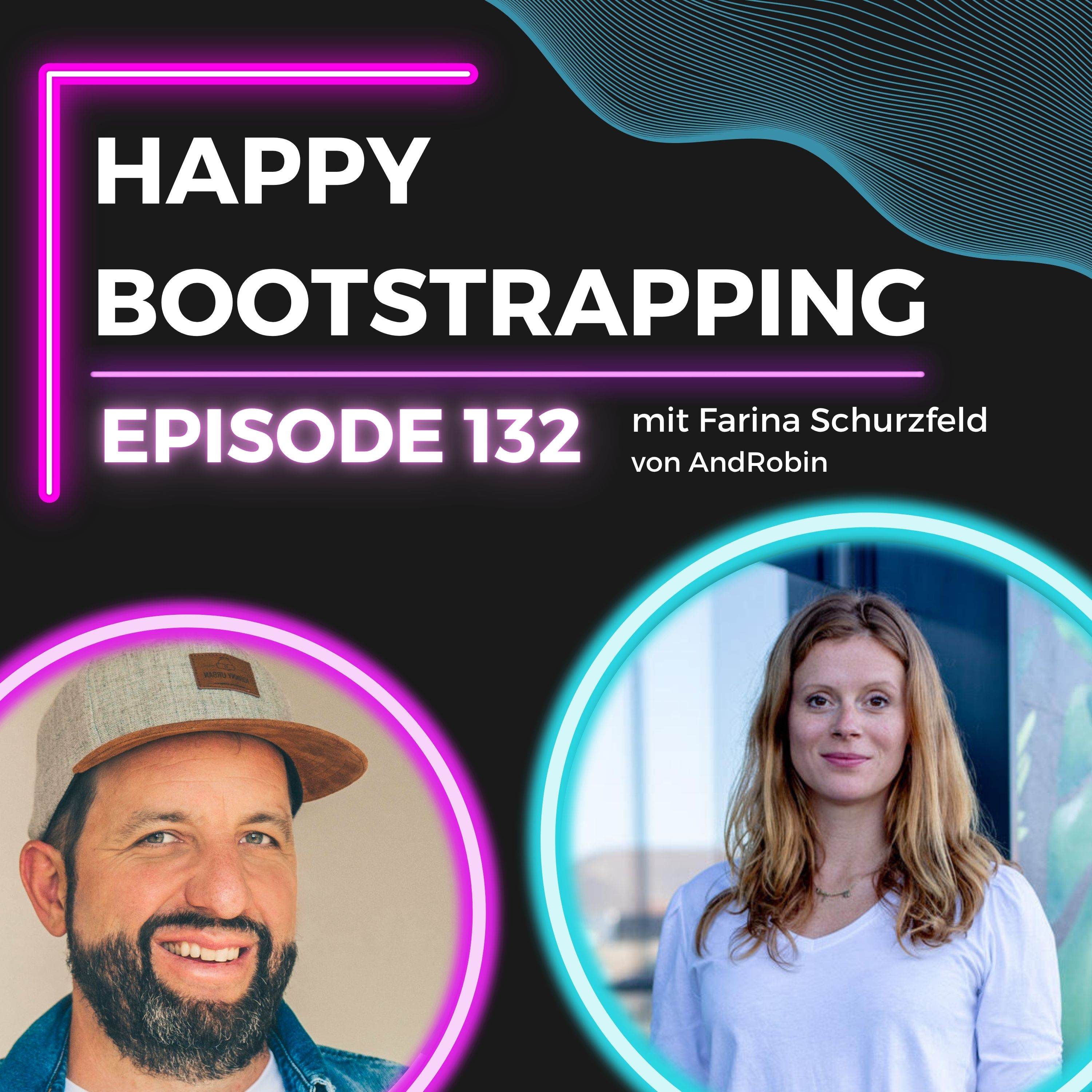 Happy Bootstrapping - Der Podcast für Gründer:innen und Bootstrapper