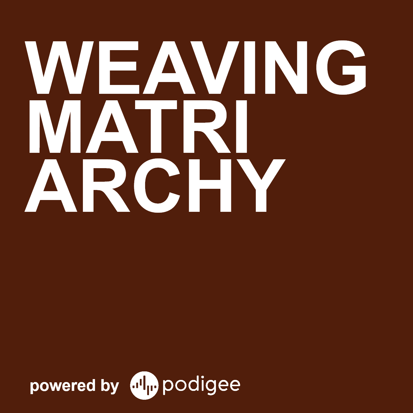 Wandelweben - Weaving matriarchy - Perspektiven für eine neue Welt cover art