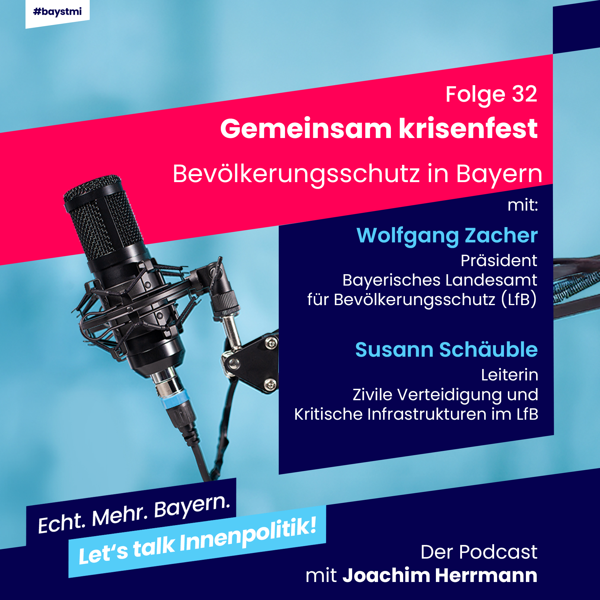 Gemeinsam krisenfest - Bevölkerungsschutz in Bayern