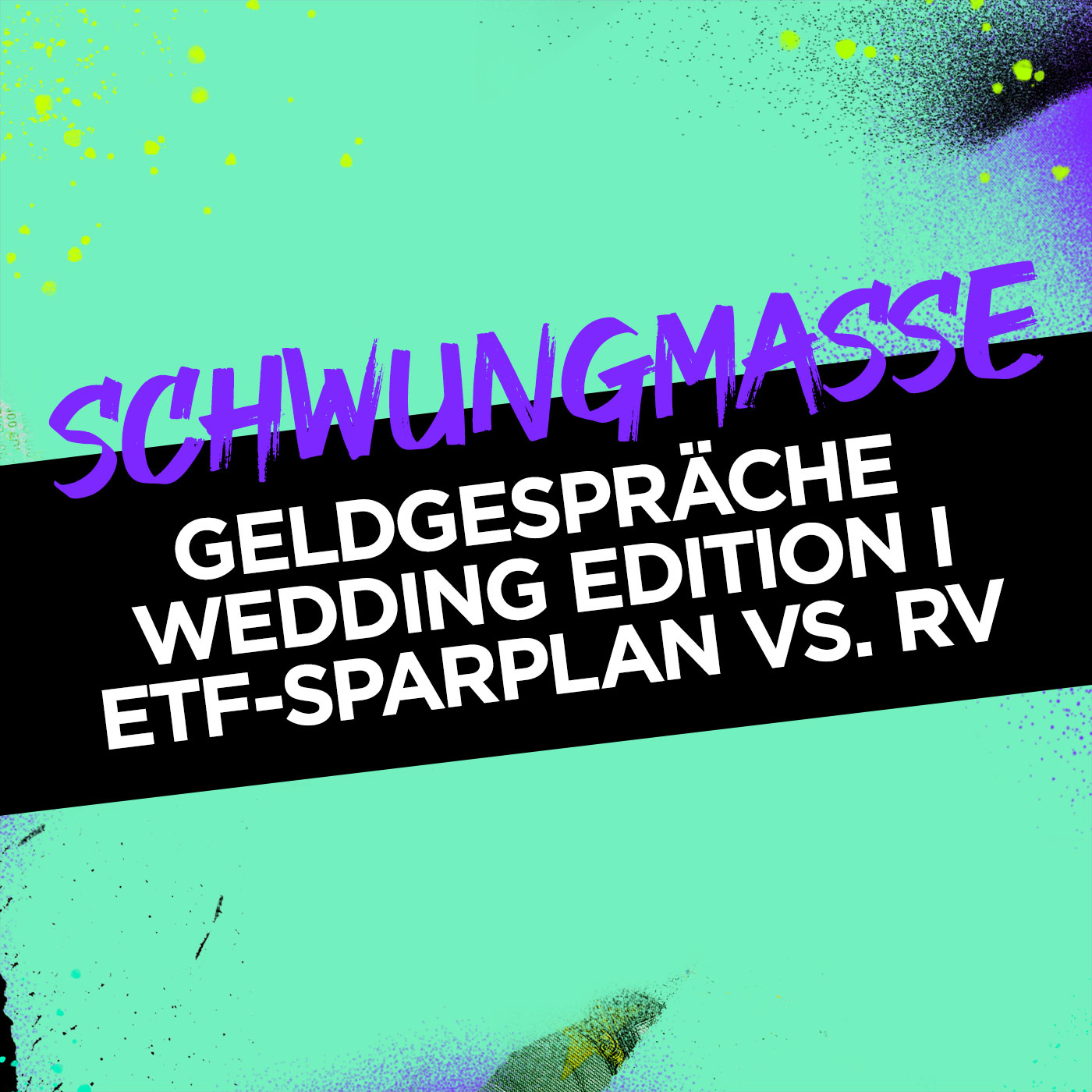 ETF-Sparplan vs. fondsgebundene Rentenversicherung I Geldgespräche vor dem Ja-Wort I Risikoprofil ermitteln #354