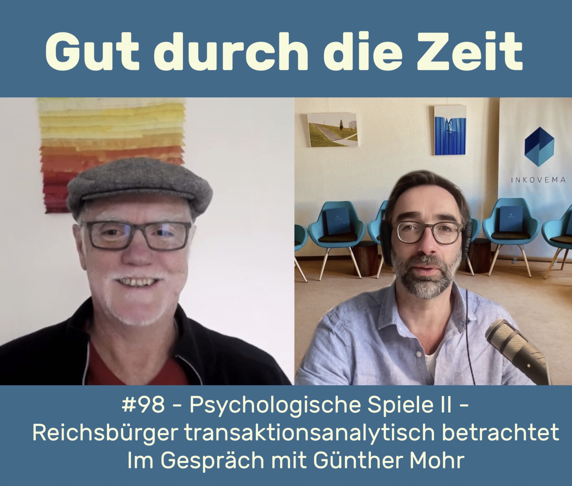 Gut durch die Zeit. Der Podcast rund um Mediation, Konflikt-Coaching und Organisationsberatung.