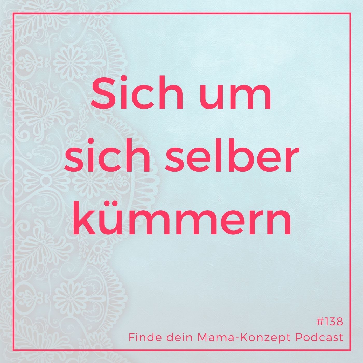 Finde dein Mama-Konzept I Vereinbarkeit von Familie und Beruf