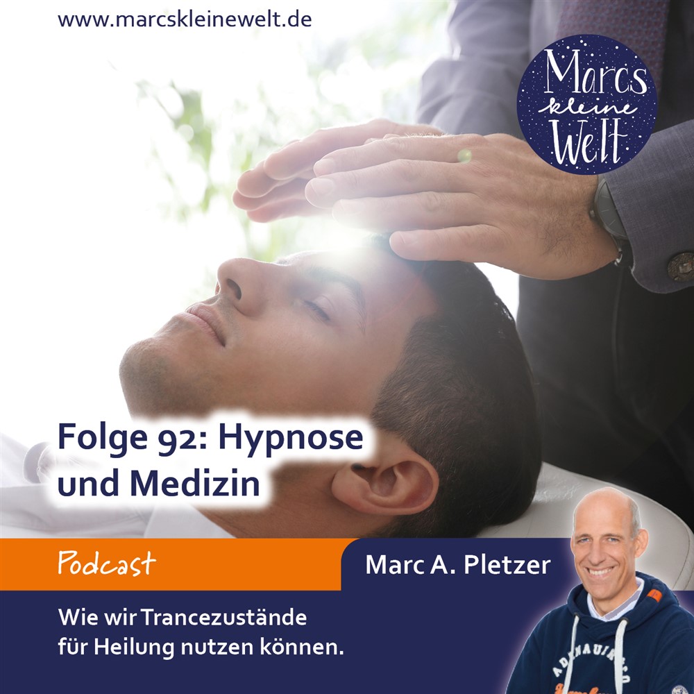 Marcs kleine Welt - der NLP-Podcast von und mit Marc A. Pletzer