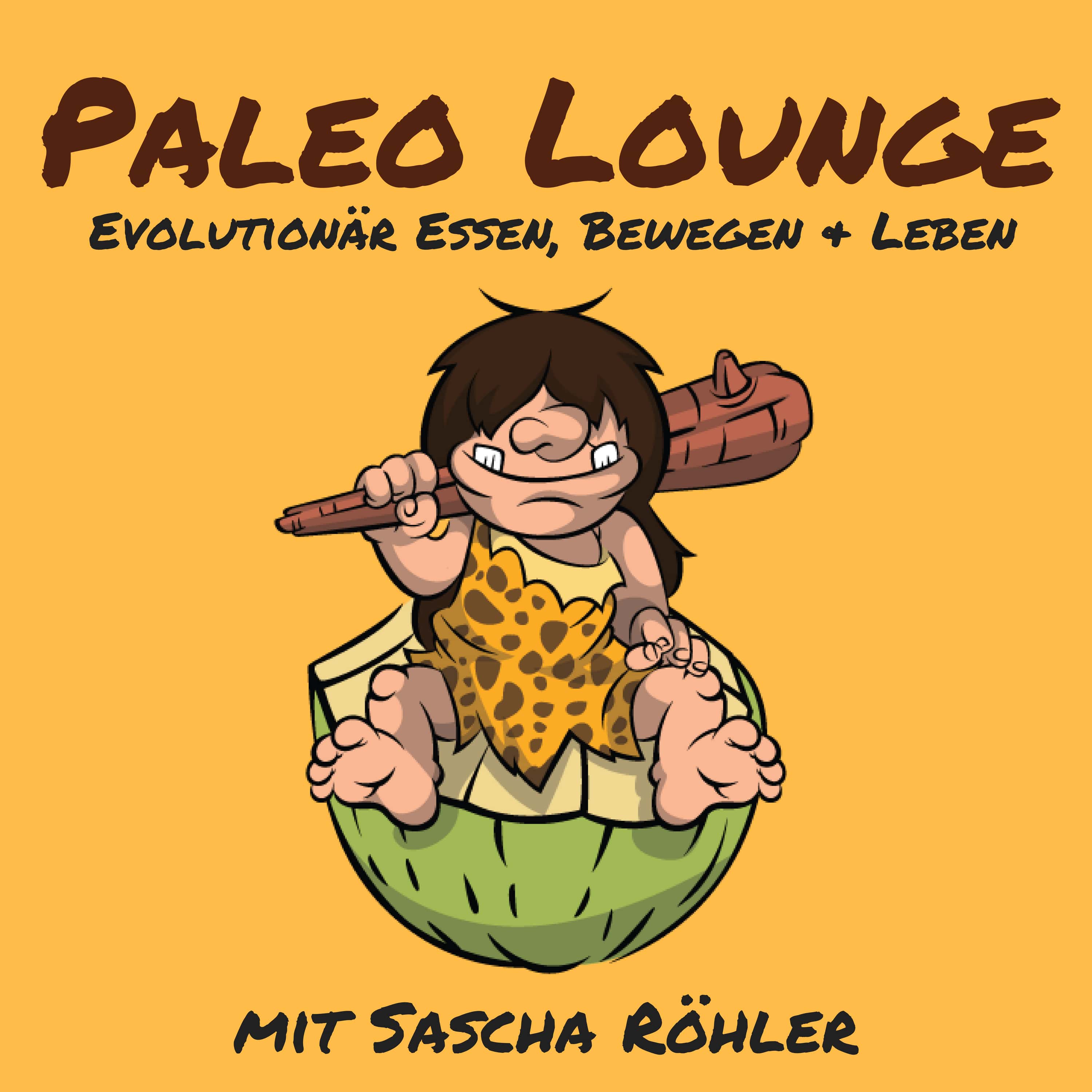 Paleo Lounge - Evolutionär Essen, Bewegen und Leben