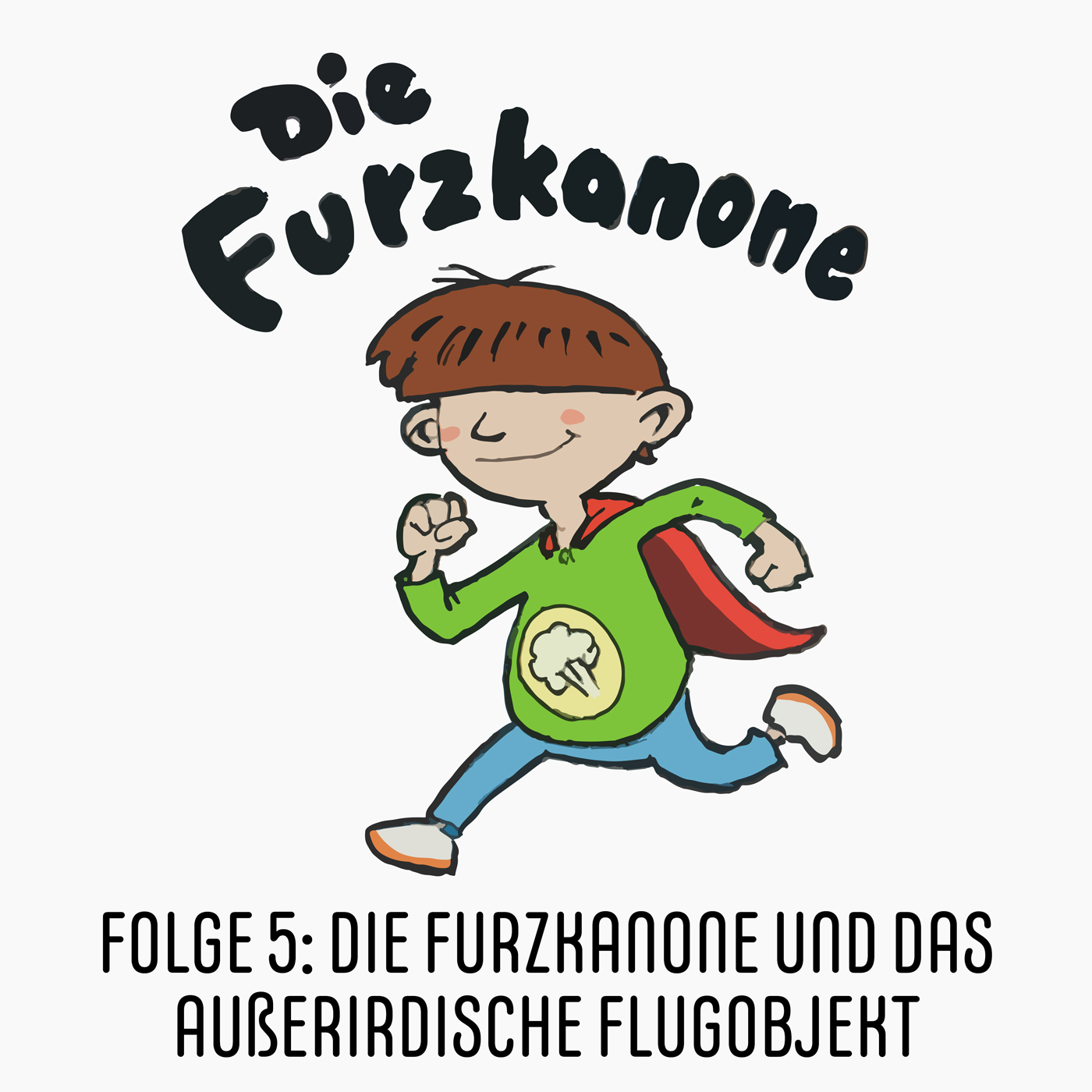 Die Furzkanone und das außerirdische Flugobjekt