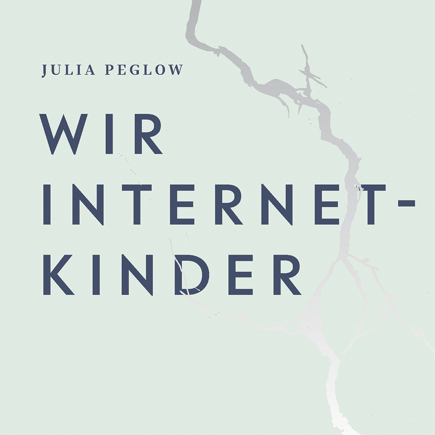 Wir Internetkinder