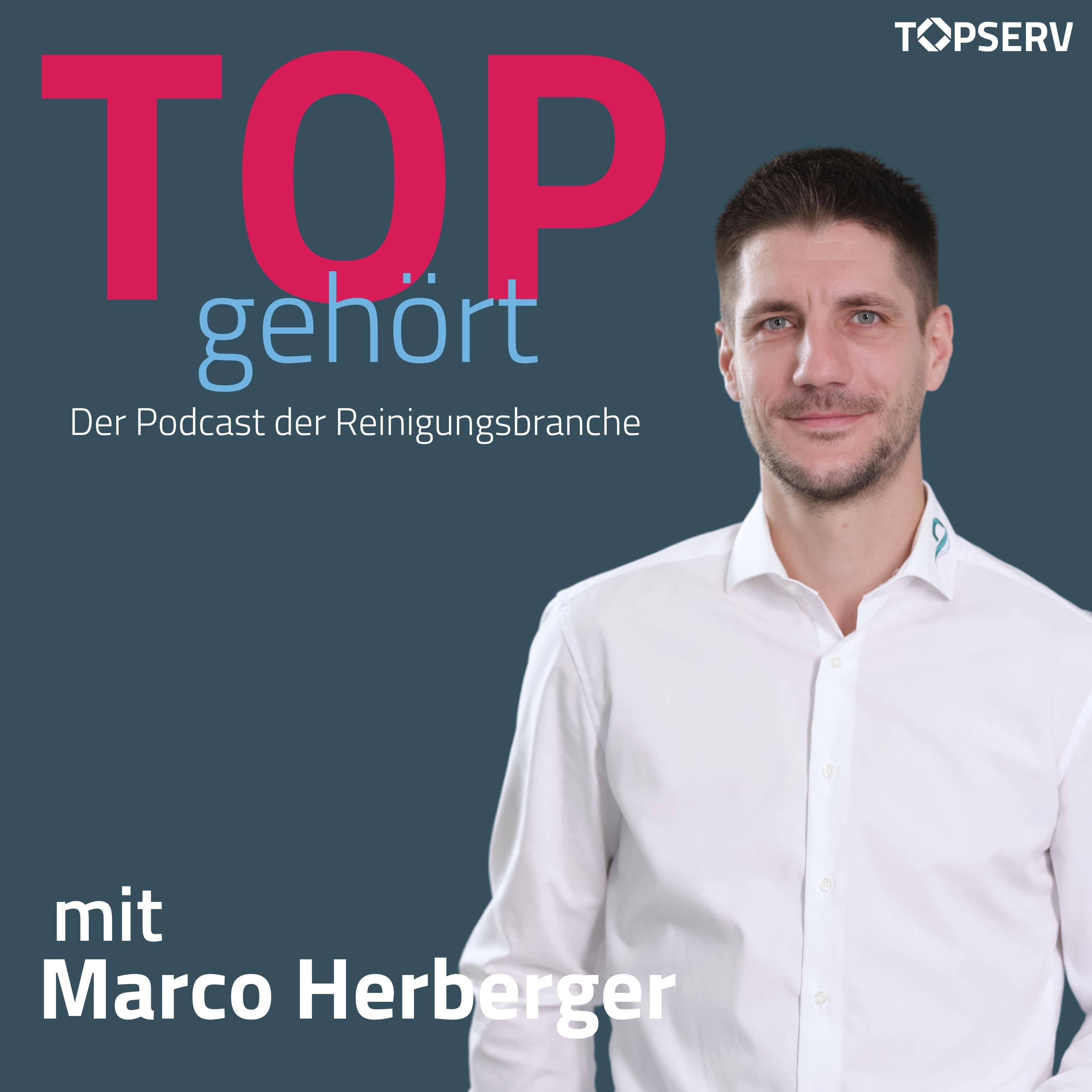 TOPgehört: Der Podcast der Reinigungsbranche