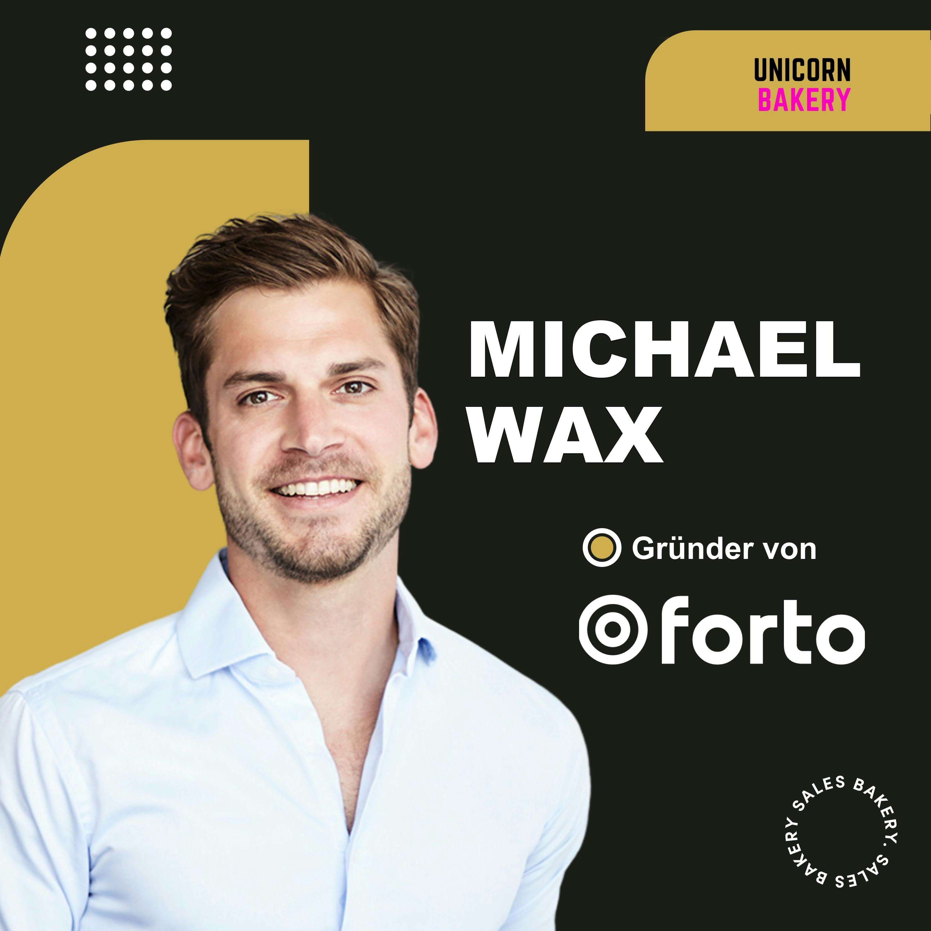 Startup-Vertrieb: Fortos Weg vom ersten Kunden zum Enterprise-Unicorn - Michael Wax, Forto episode artwork
