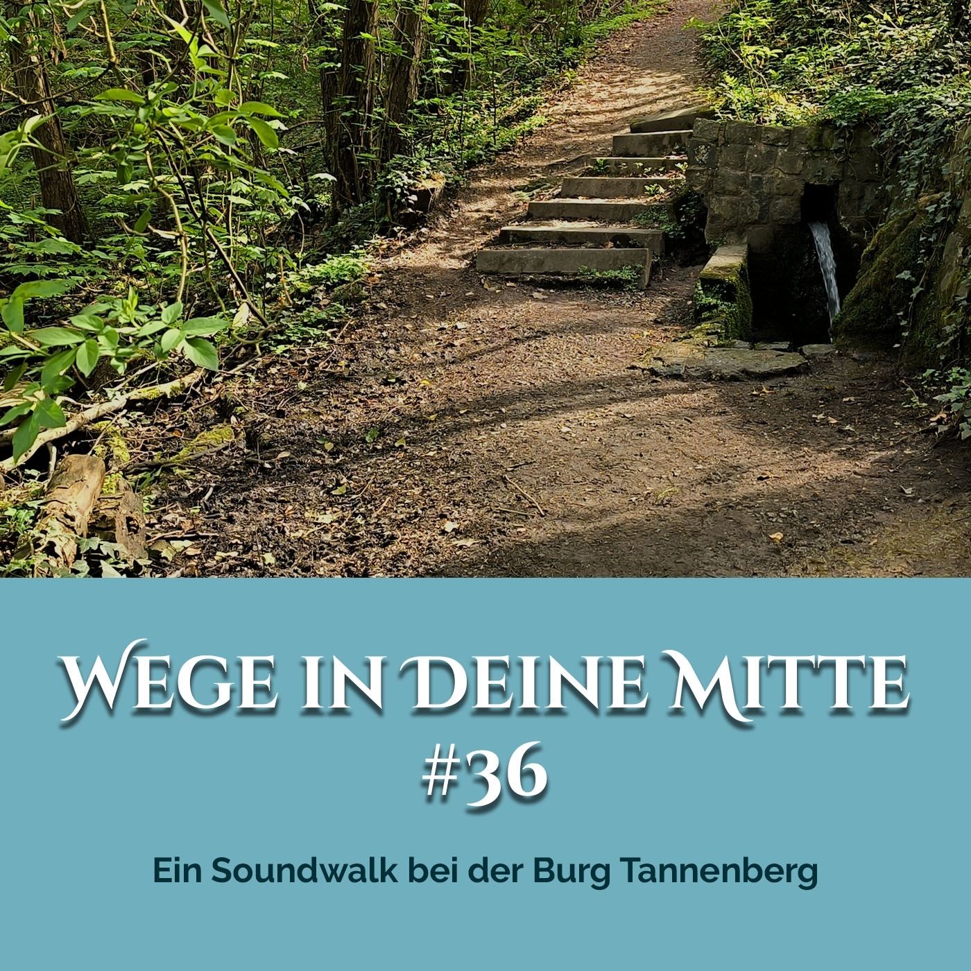 Wege in Deine Mitte
