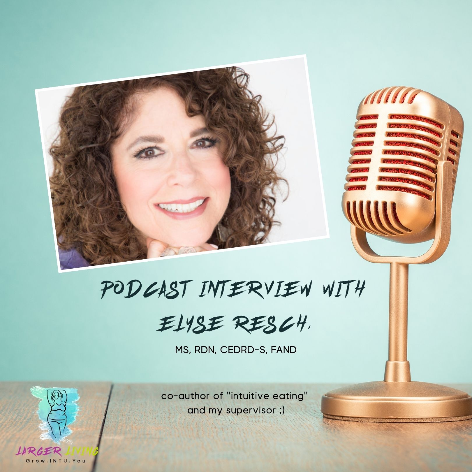 Larger Living Podcast