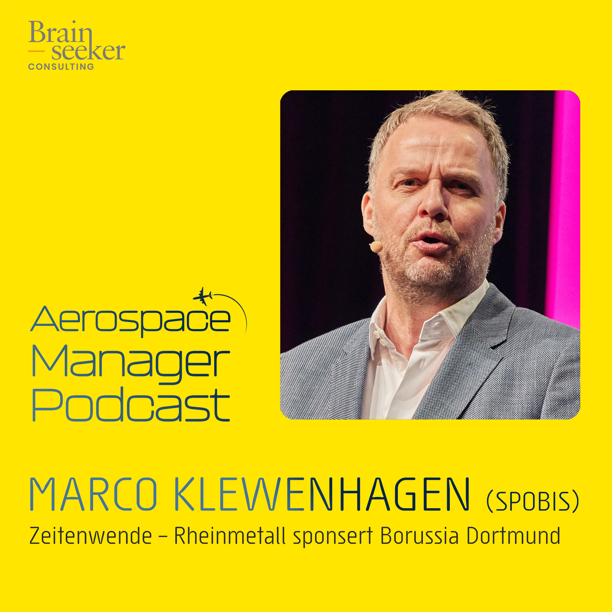 Aerospace Manager Podcast (Brainseeker Consulting)