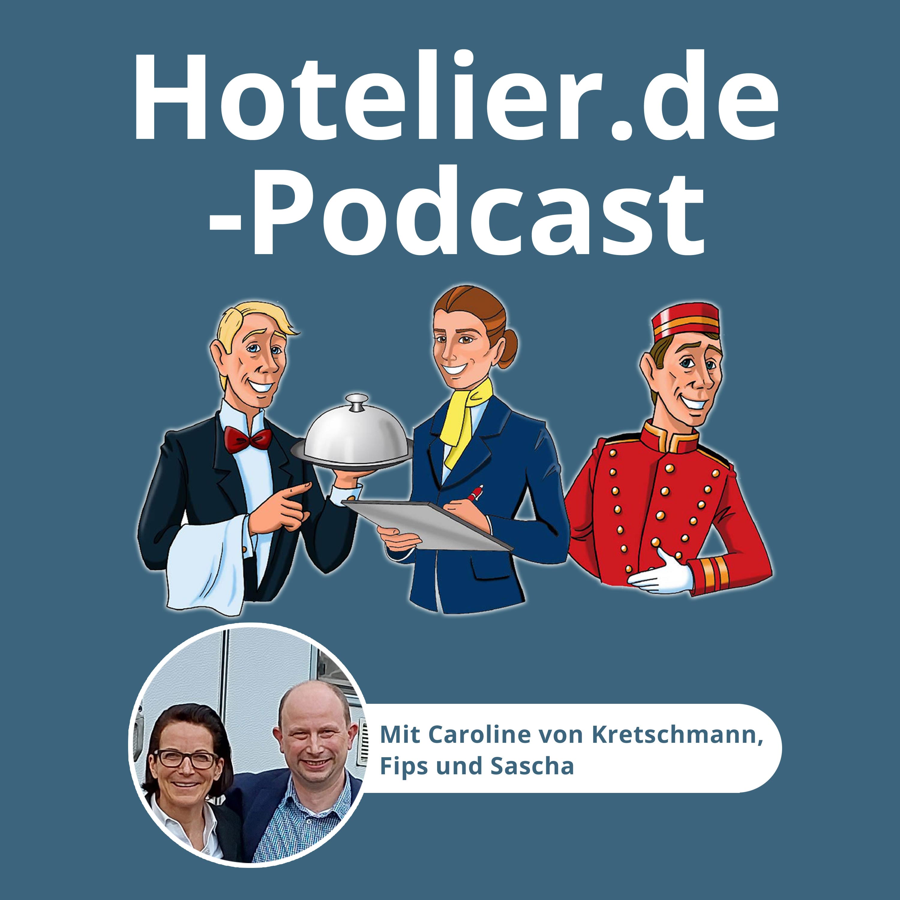 Hotelier.de-Podcast - #MehrWertWissen für die Hotellerie und Gastronomie
