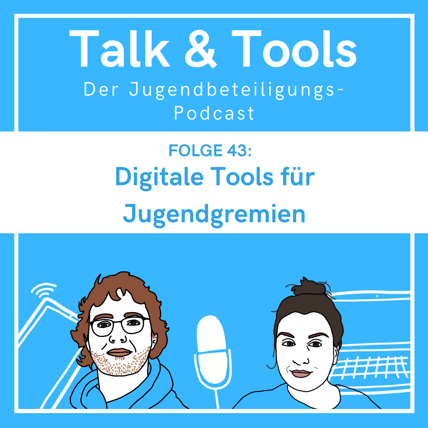 Talk & Tools - der Jugendbeteiligungs-Podcast