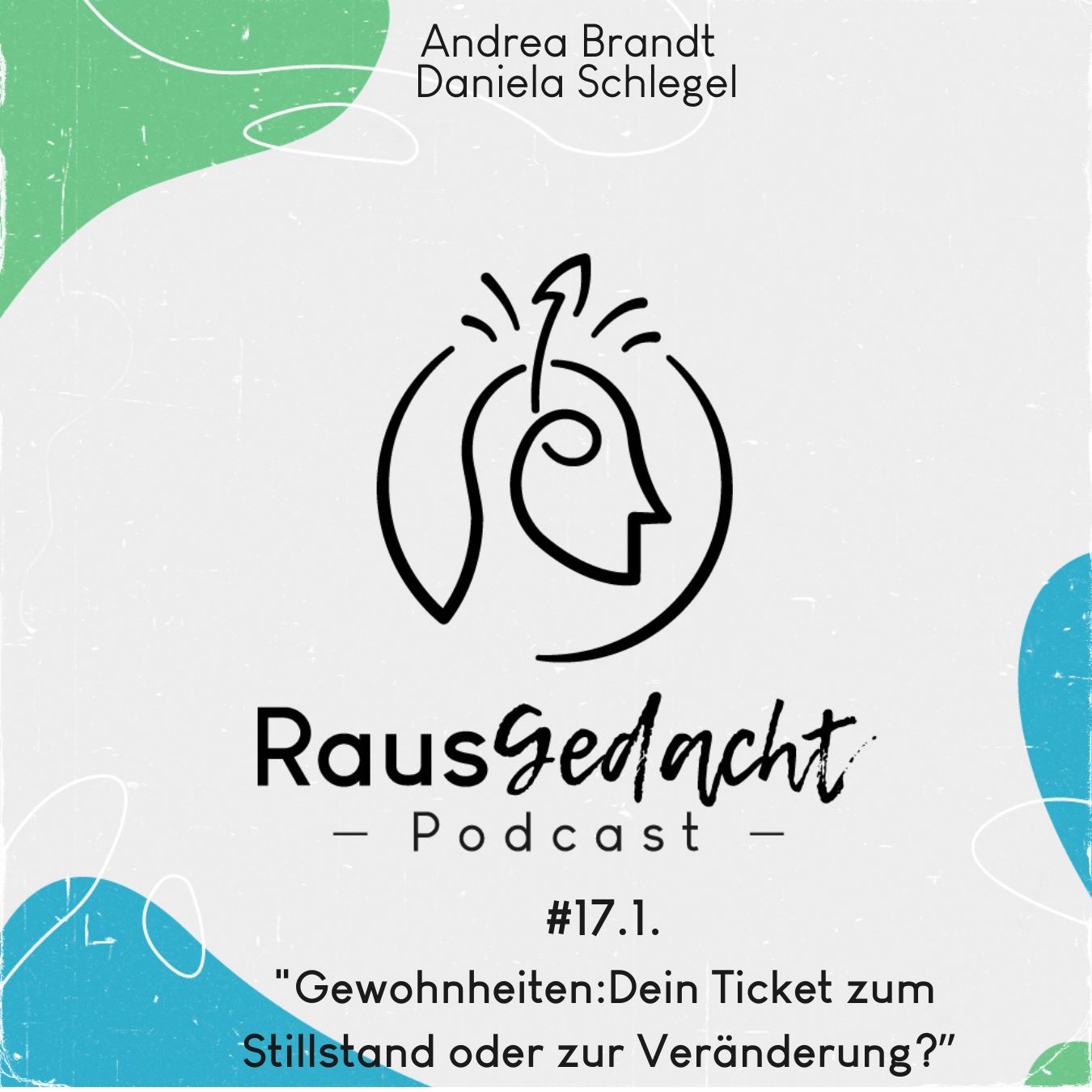 #17 Gewohnheiten: Dein Ticket zum Stillstand oder zur Veränderung? #17 Gewohnheiten: Dein Ticket zum Stillstand oder zur Veränderung?