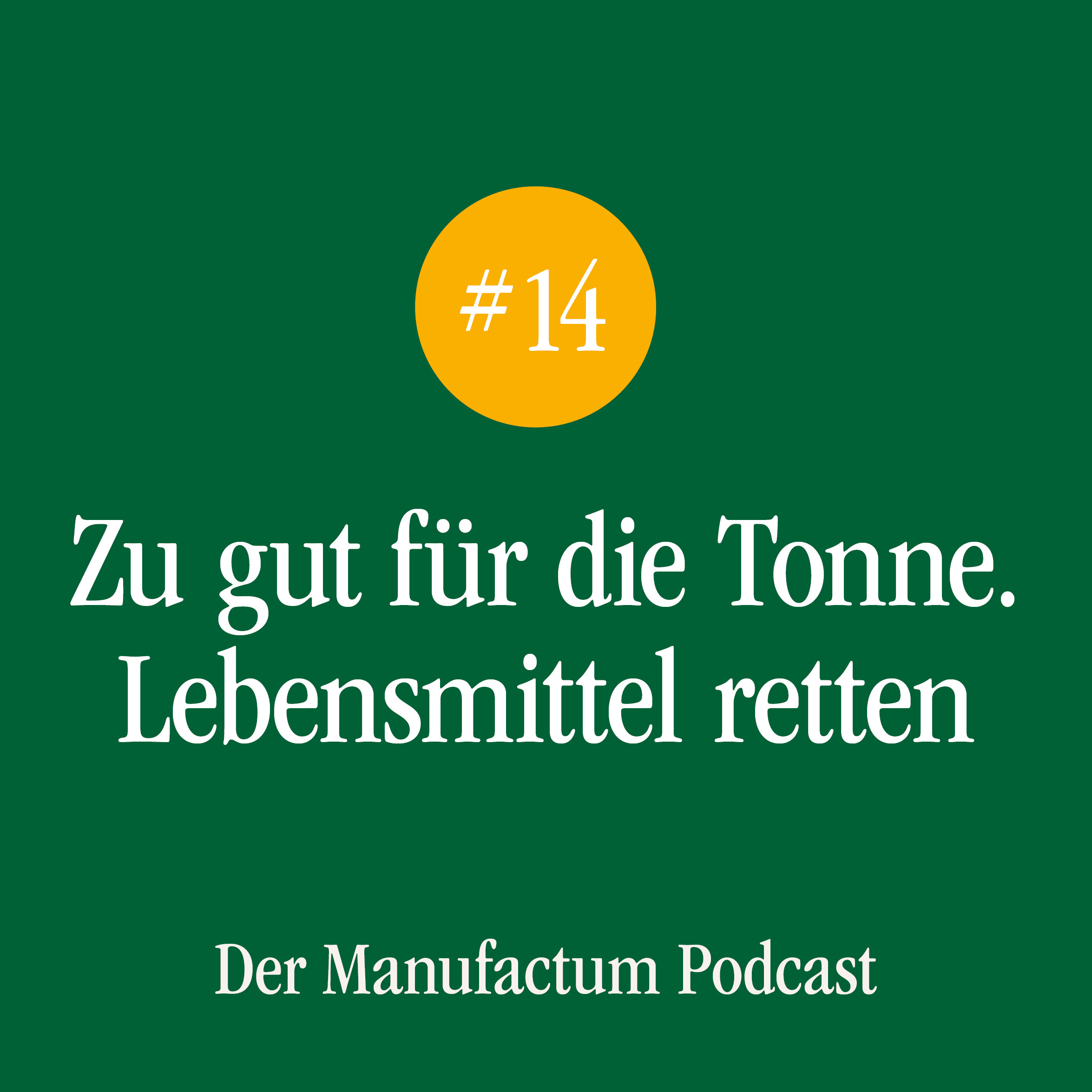 Bewusst gemacht. Der Manufactum Podcast