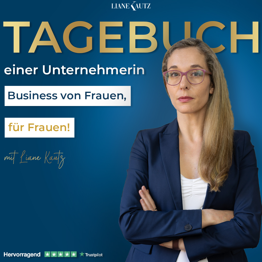 Vergolde dein Business mit Liane Kautz | Erfolgsstrategien für Online Business, Marketing & Verkauf
