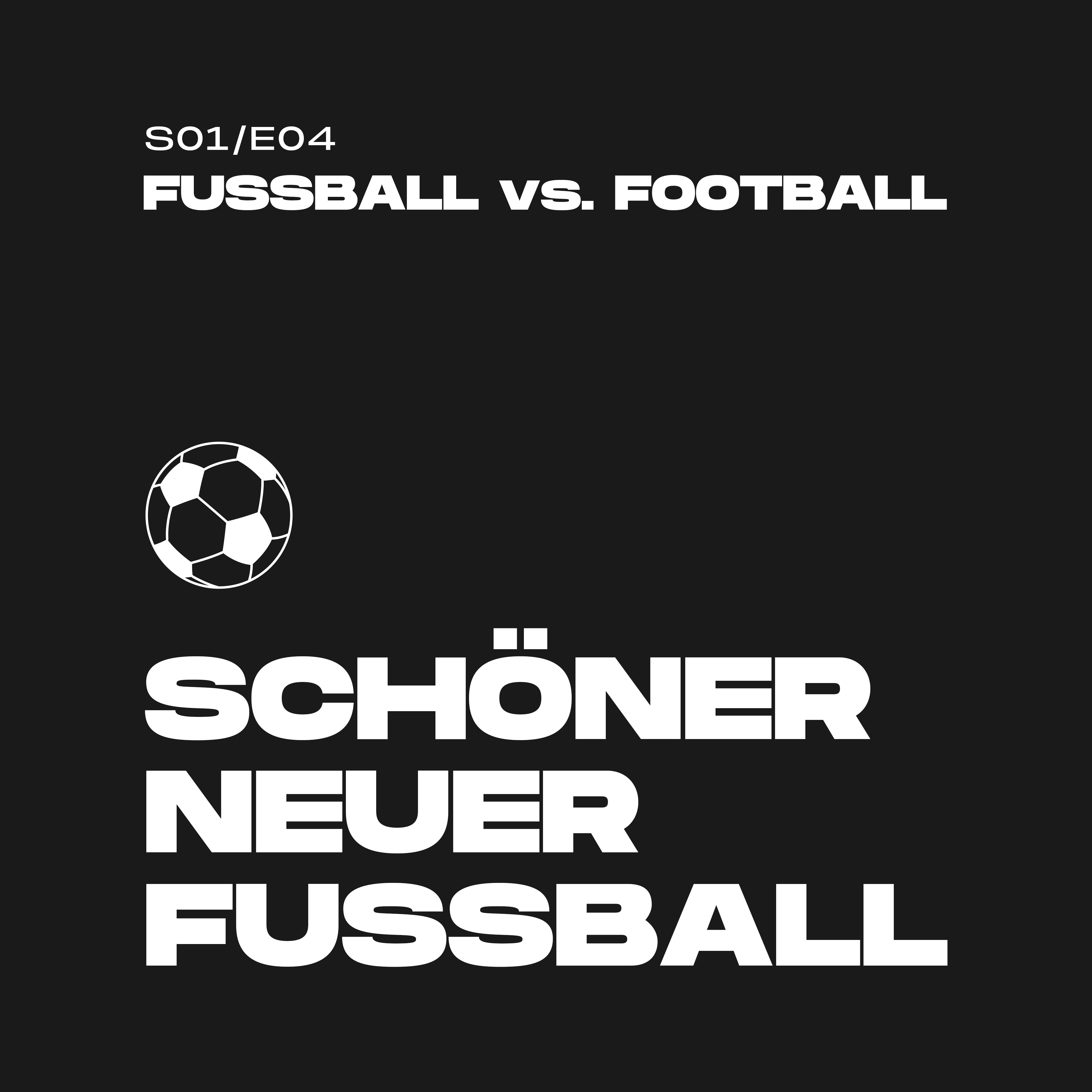 Schöner Neuer Fußball