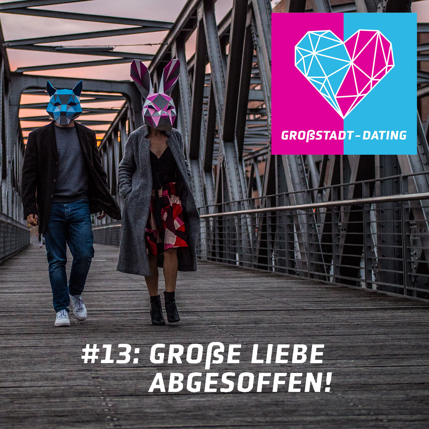 GROßSTADT-DATING Podcast
