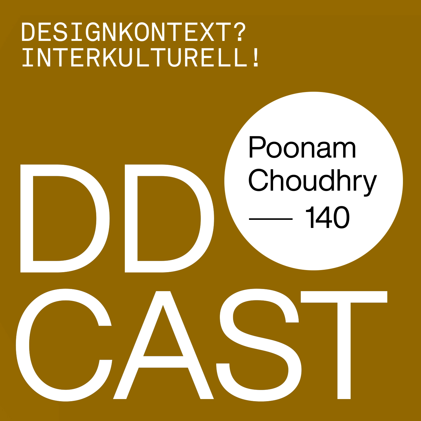 DDCAST - Was ist gut? Design, Kommunikation, Architektur