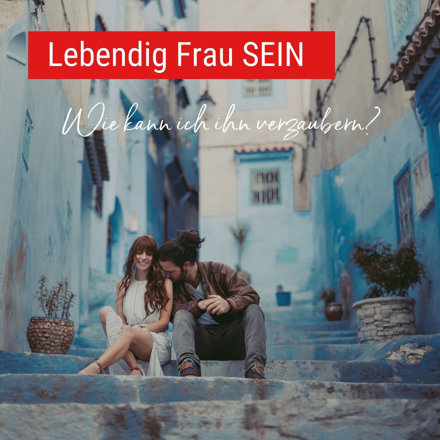 Mensch SEIN auf Deine Art