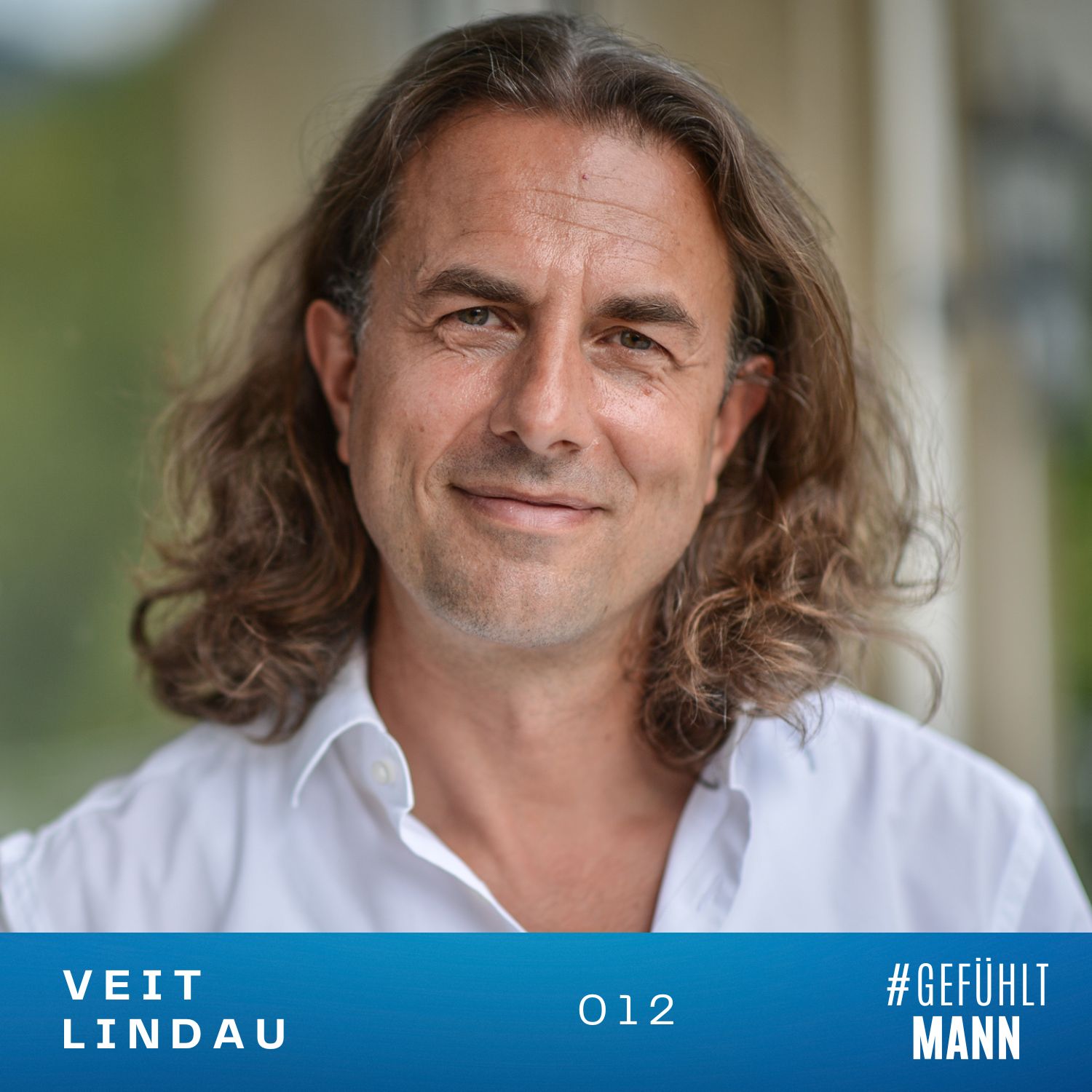 012 | Veit Lindau – Wie können wir mehr Männer für die Liebe gewinnen? 012 | Veit Lindau – Wie können wir mehr Männer für die Liebe gewinnen?