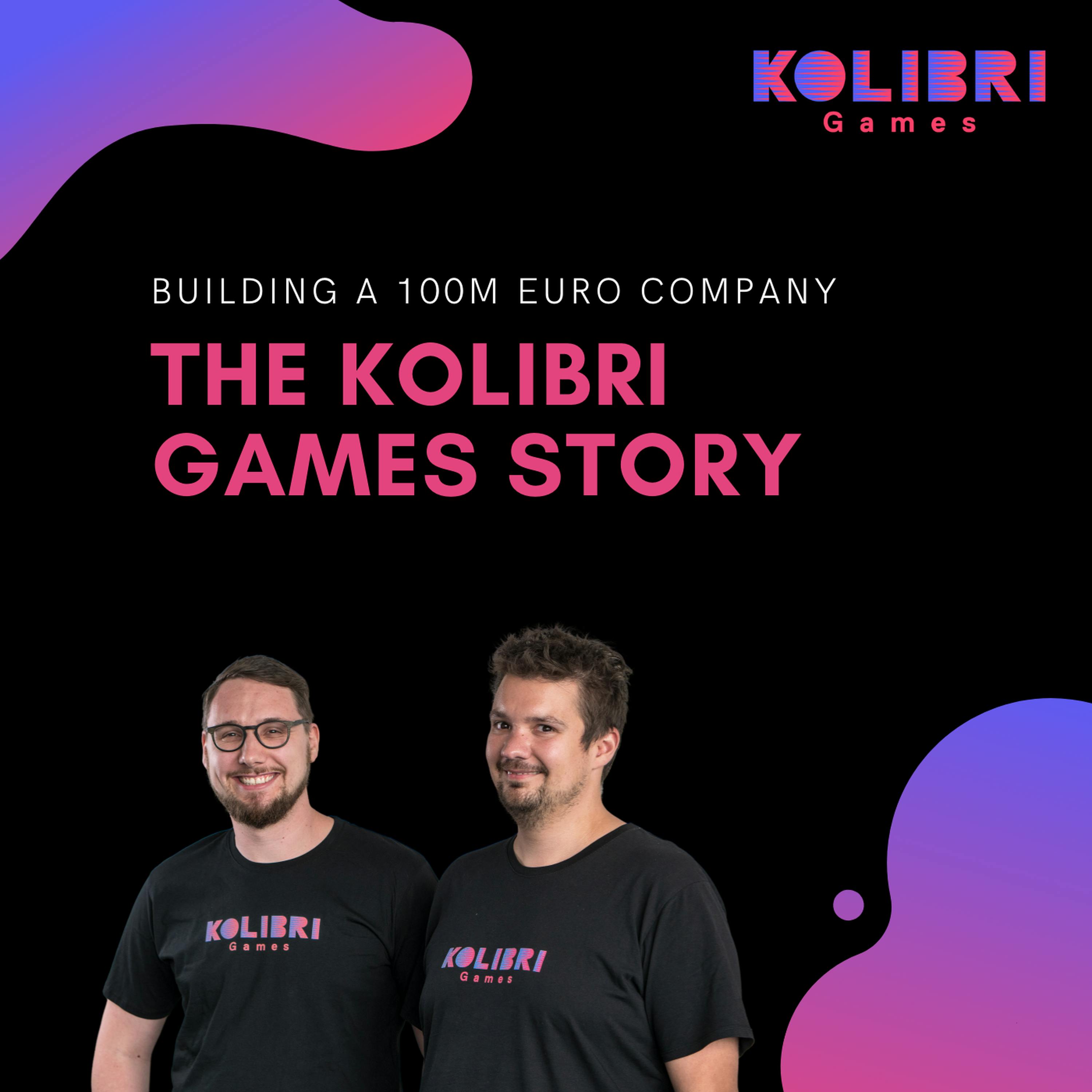 Die Kolibri Games Story (Teil 2) - Daniel Stammler, Janosch Sadowski | Gründerstories episode artwork