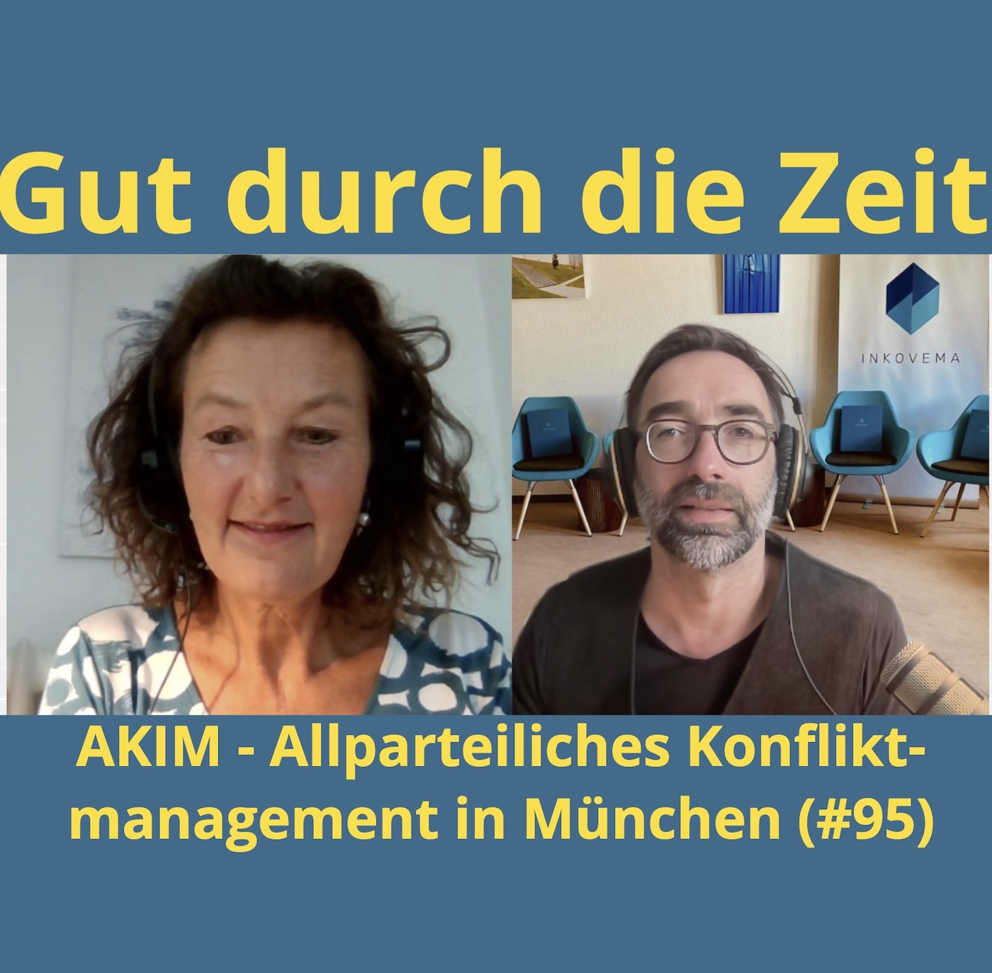 #95 - AKIM. Allparteiliches Konfliktmanagement in München. Im Gespräch mit Brigitte Gans
