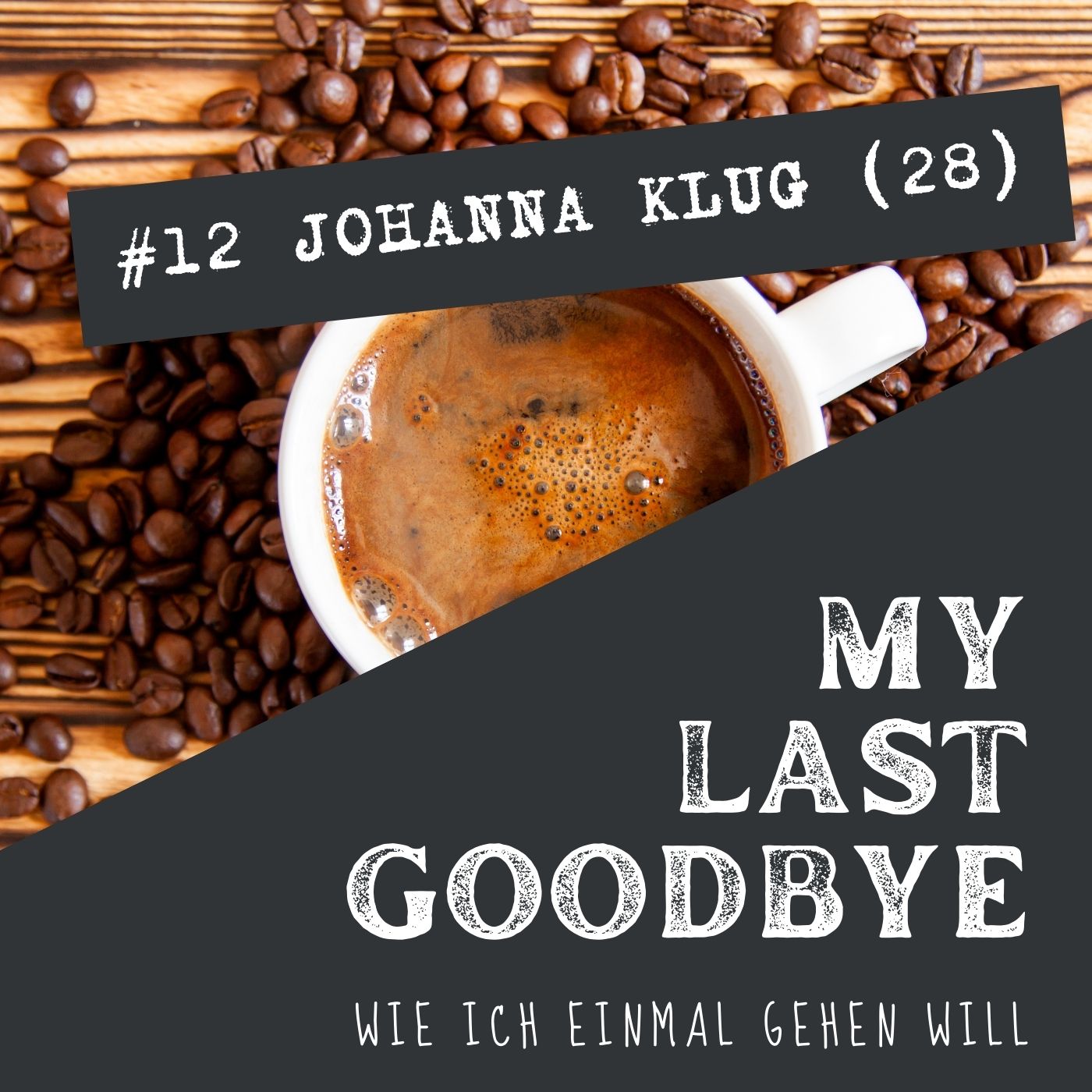 MY LAST GOODBYE