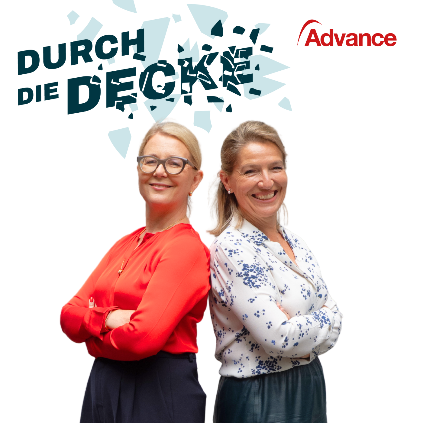 Durch die Decke – Der Advance Podcast