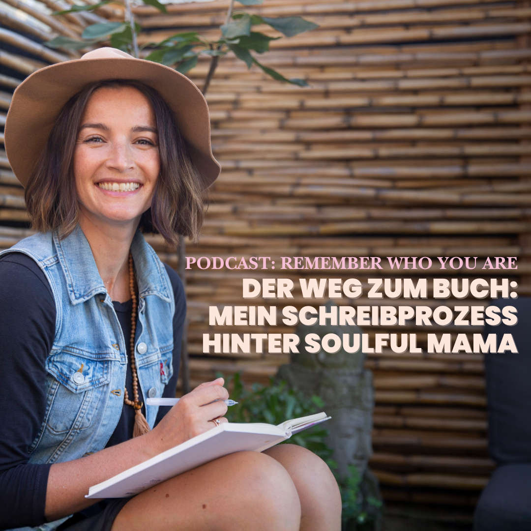 Der Weg zum Buch: Mein Schreibprozess hinter Soulful Mama