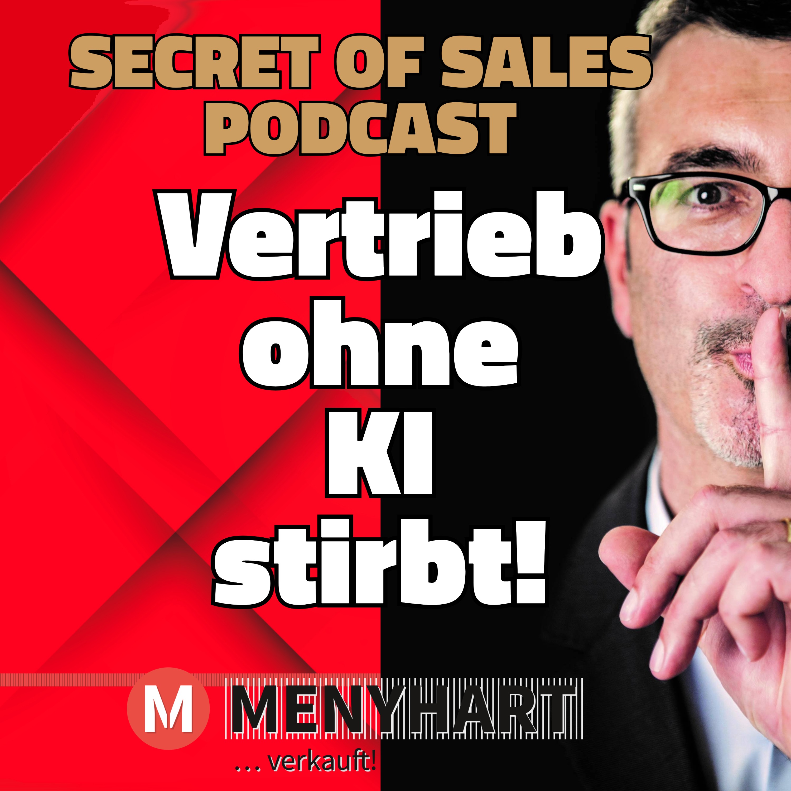 #Folge 106 - Vertrieb ohne KI stirbt!