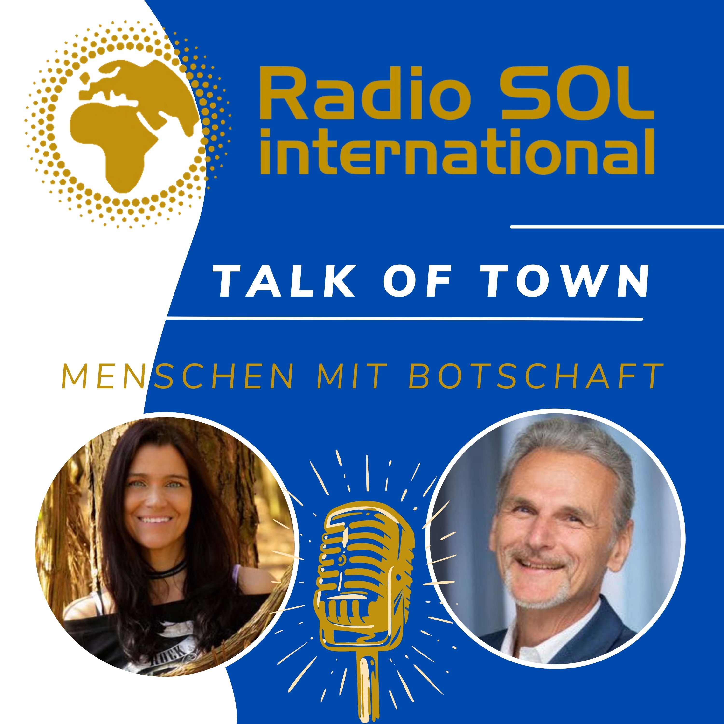 Radio SOL Talk of Town - Menschen mit Botschaft