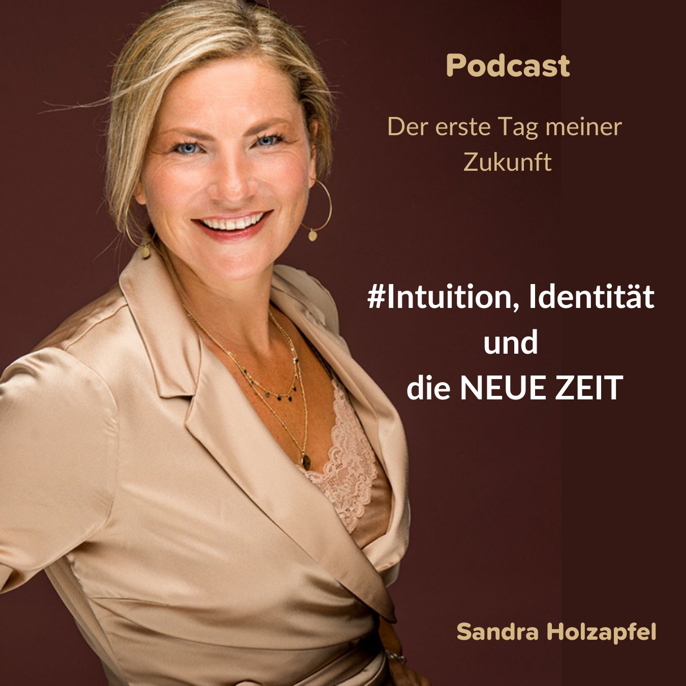 Intuition, Identität und die NEUE ZEIT