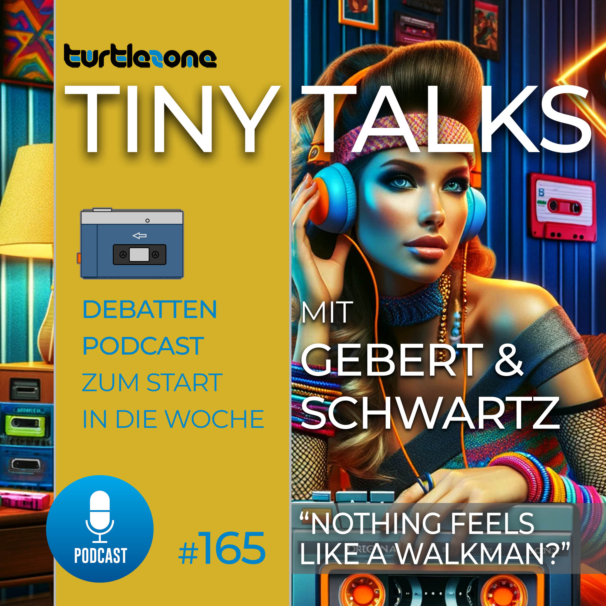 Turtlezone Tiny Talks - Der Debatten-Podcast mit Gebert und Schwartz