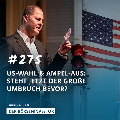 #275 US-Wahl & Ampel-Aus: Steht jetzt der große Umbruch bevor? episode artwork