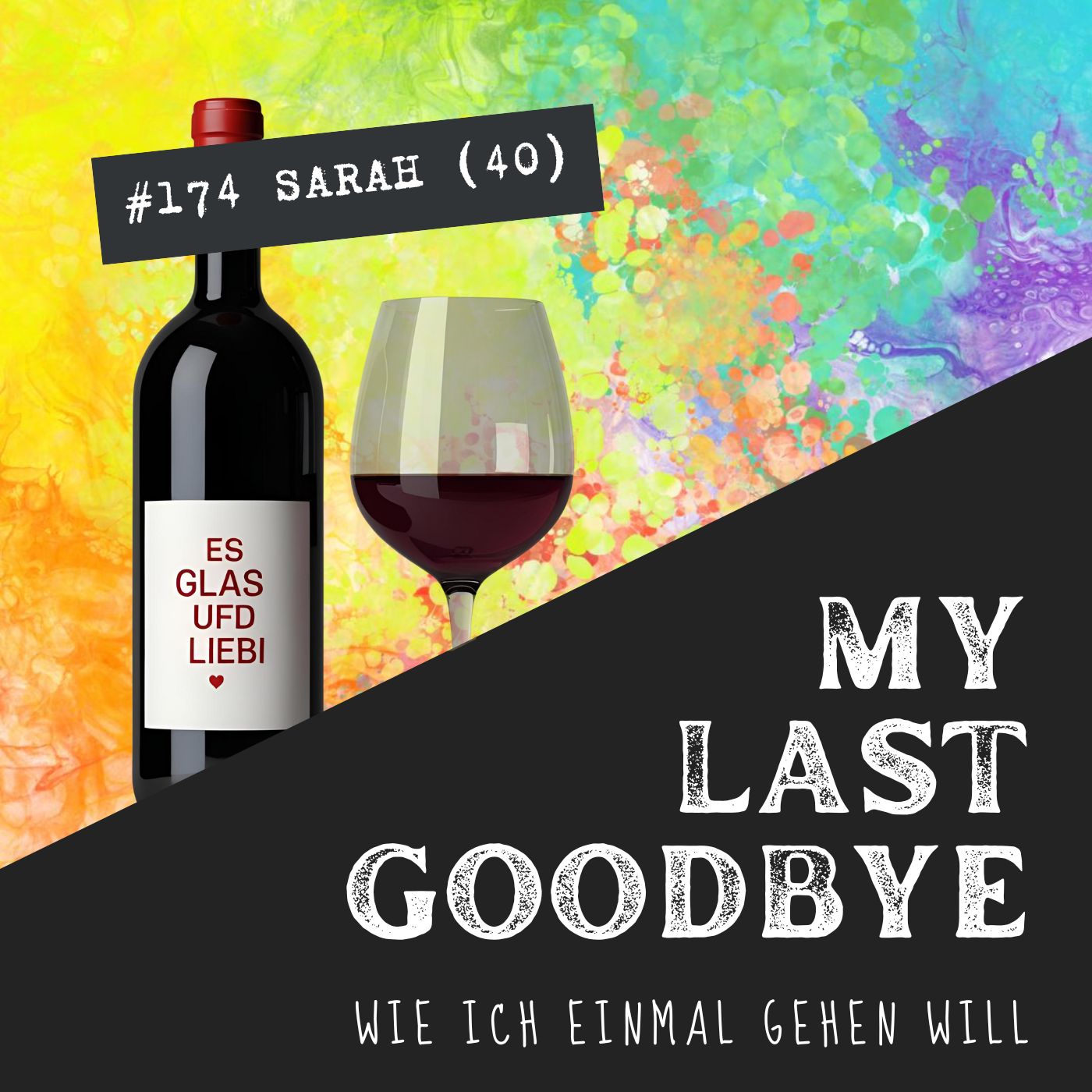 MY LAST GOODBYE