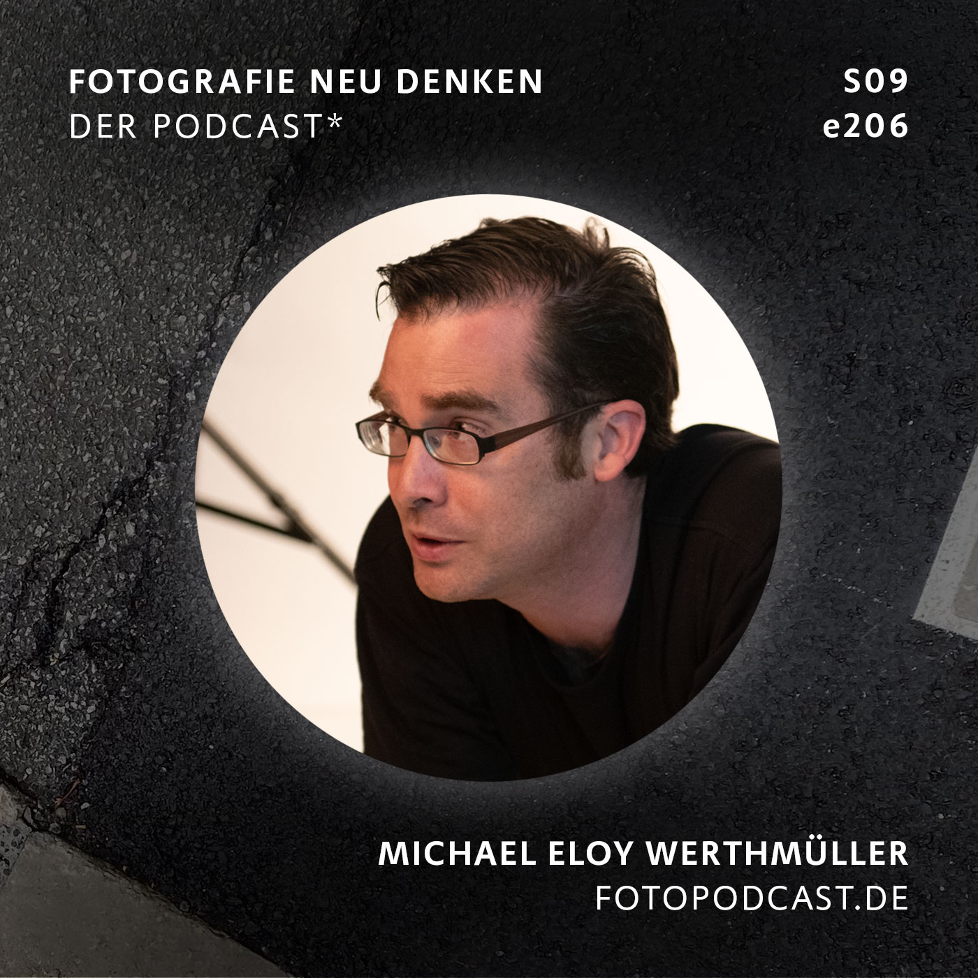 Fotografie Neu Denken. Der Podcast.