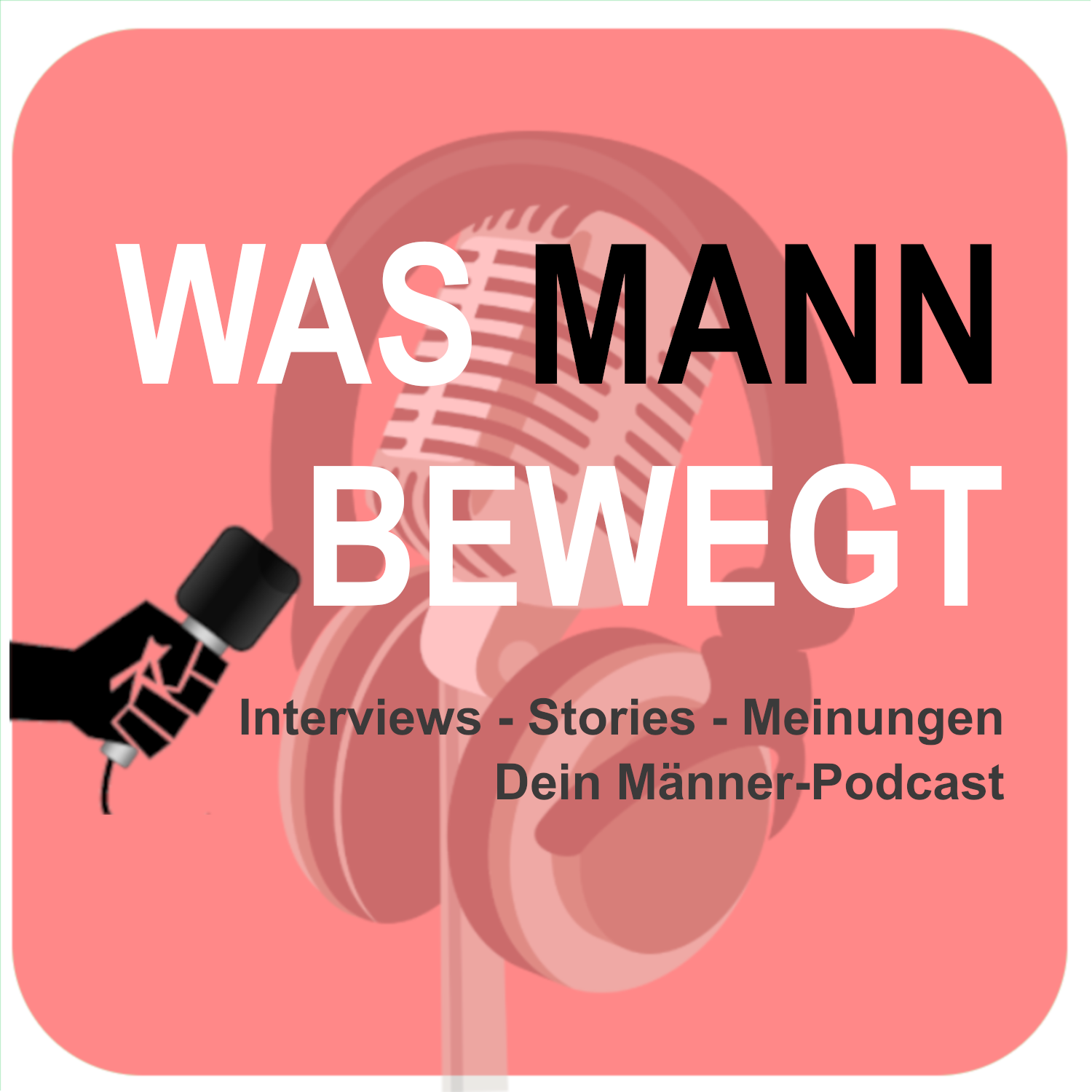 Was Mann bewegt
