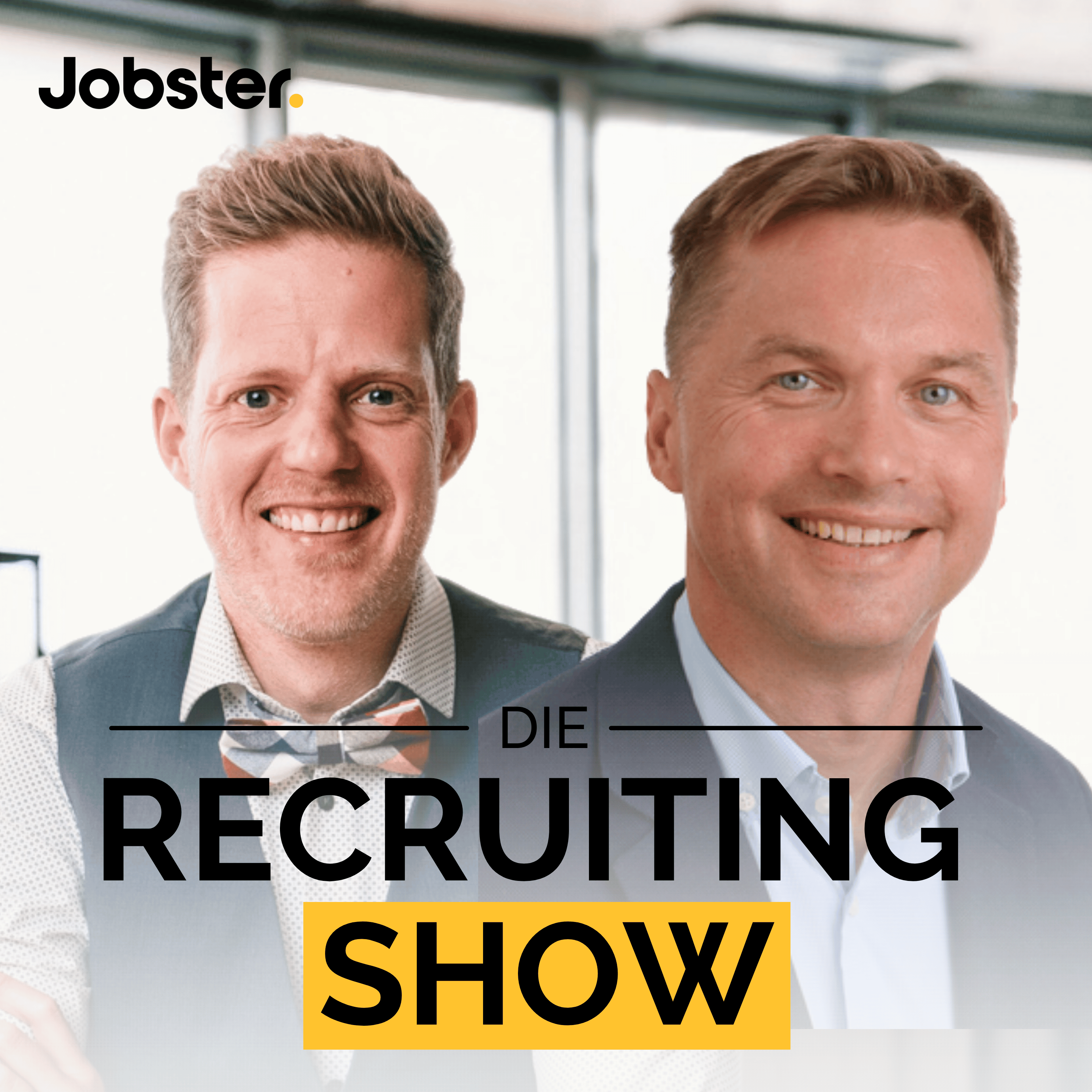 Die Jobster Recruiting Show - der Schweizer HR-Podcast für Mitarbeitersuche und Employer Branding