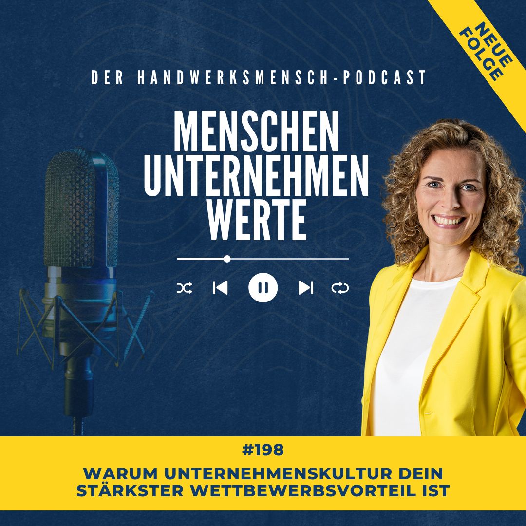 #198 Warum Unternehmenskultur Dein stärkster Wettbewerbsvorteil ist