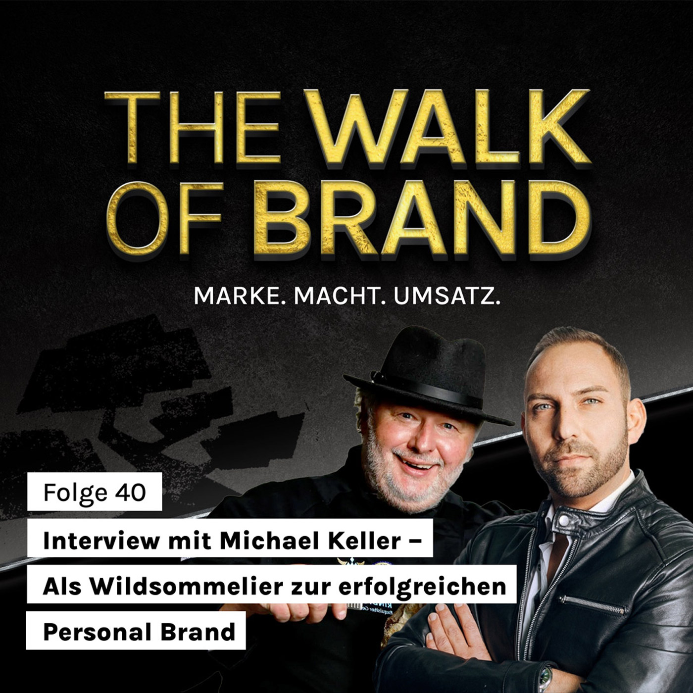 The Walk of Brand – MARKE. MACHT. UMSATZ.