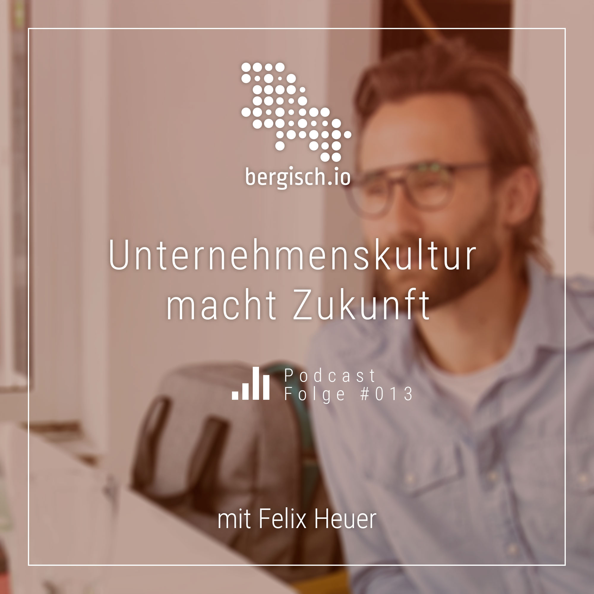 bergisch.io - der Podcast zur digitalen Transformation im Bergischen Land