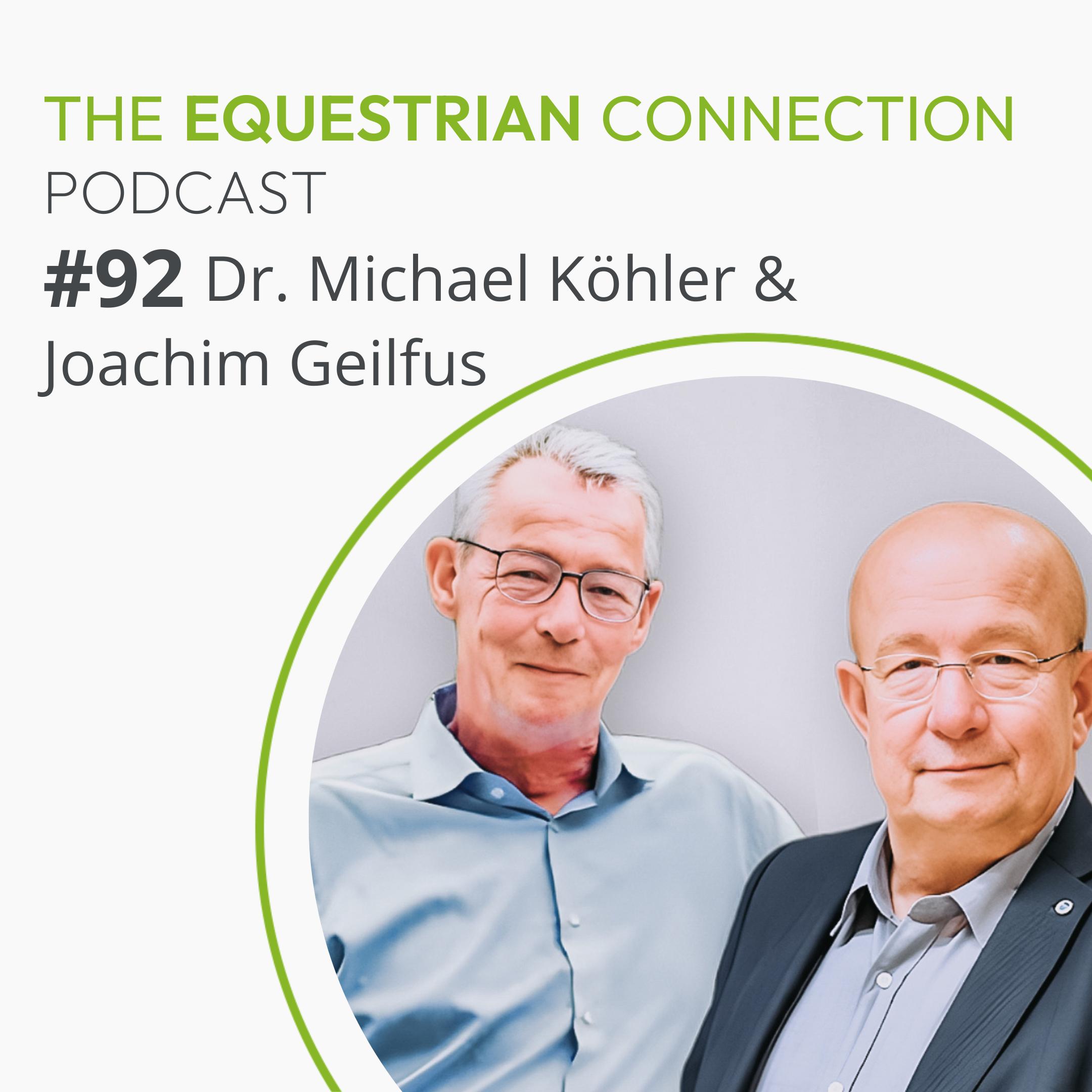 #92 Expert Perspectives on the FEI Blood Rule with Dr. Michael Köhler & Joachim Geilfus