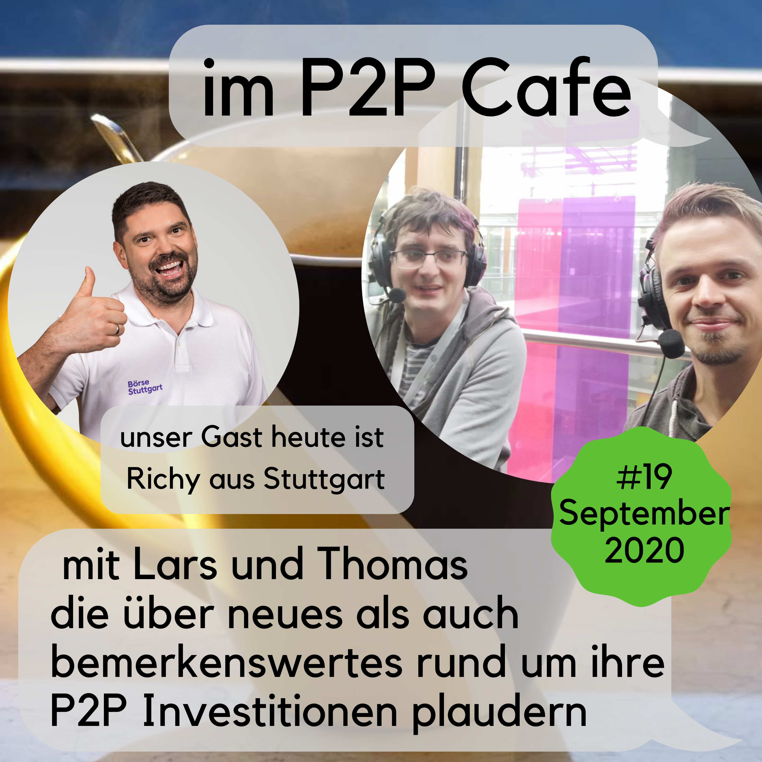 P2P Cafe -  Der P2P Kredite Talk mit Thomas Butz & Lars Wrobbel
