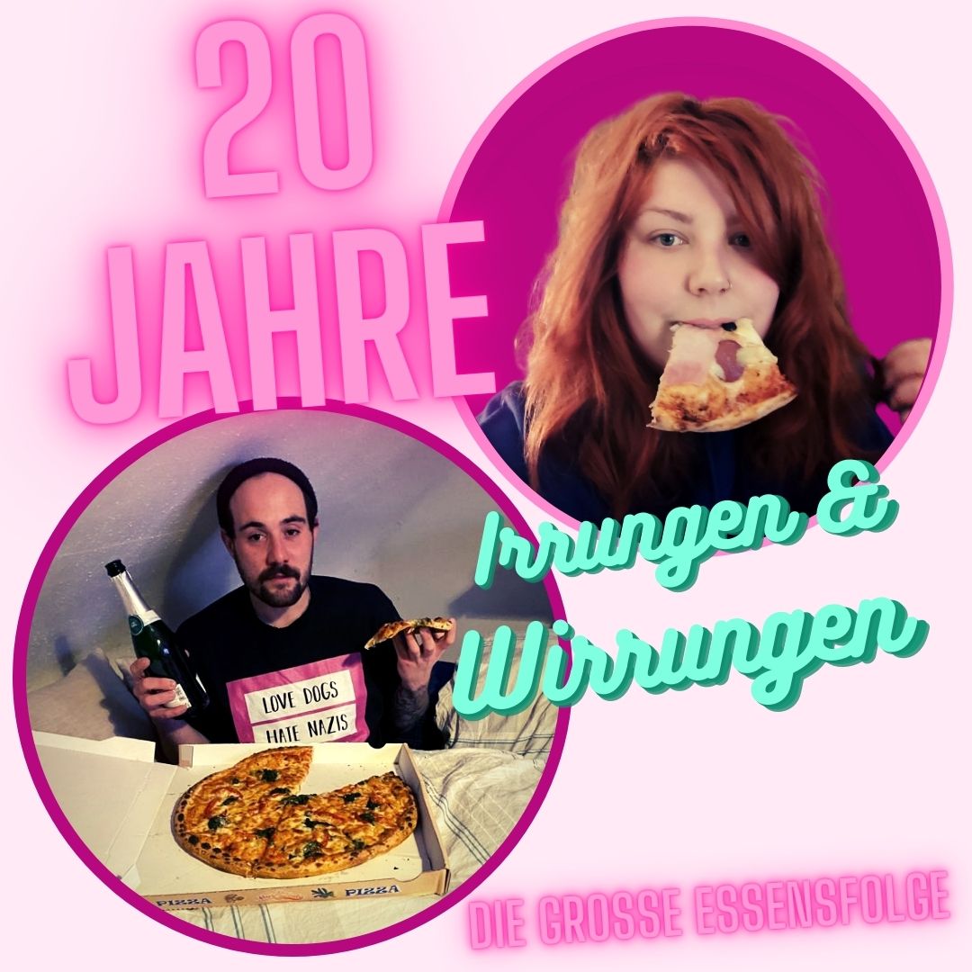 Irrungen & Wirrungen