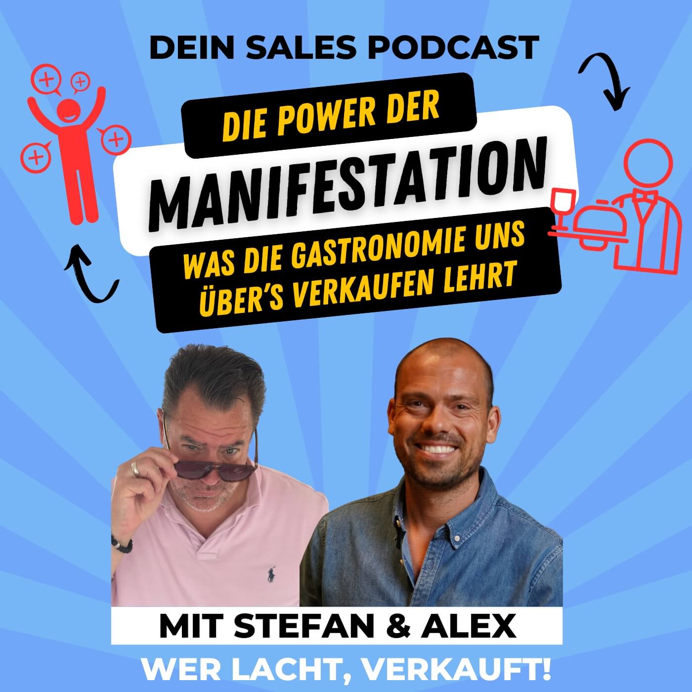 Wer lacht verkauft! Dein Sales Podcast für mehr Spaß im Verkauf.