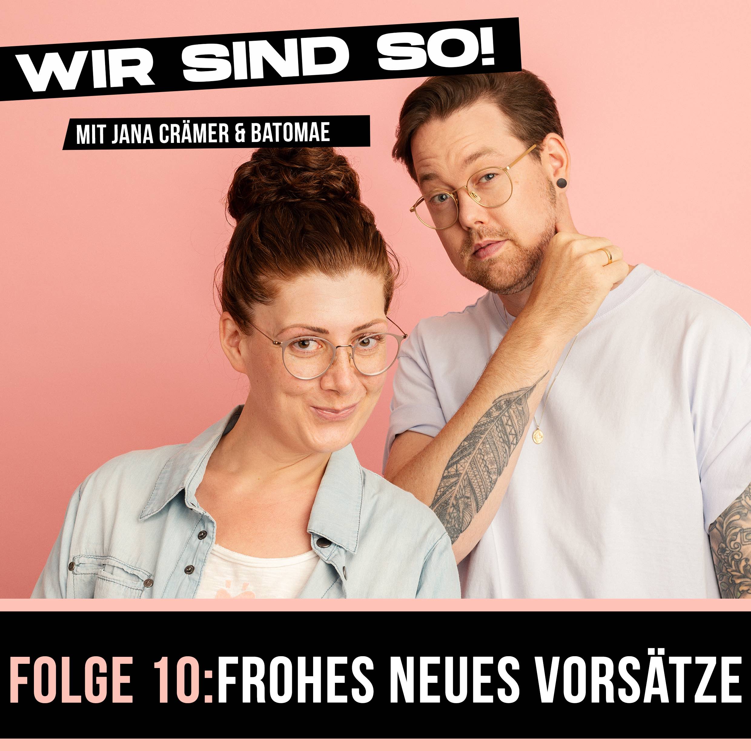 Wir sind so!