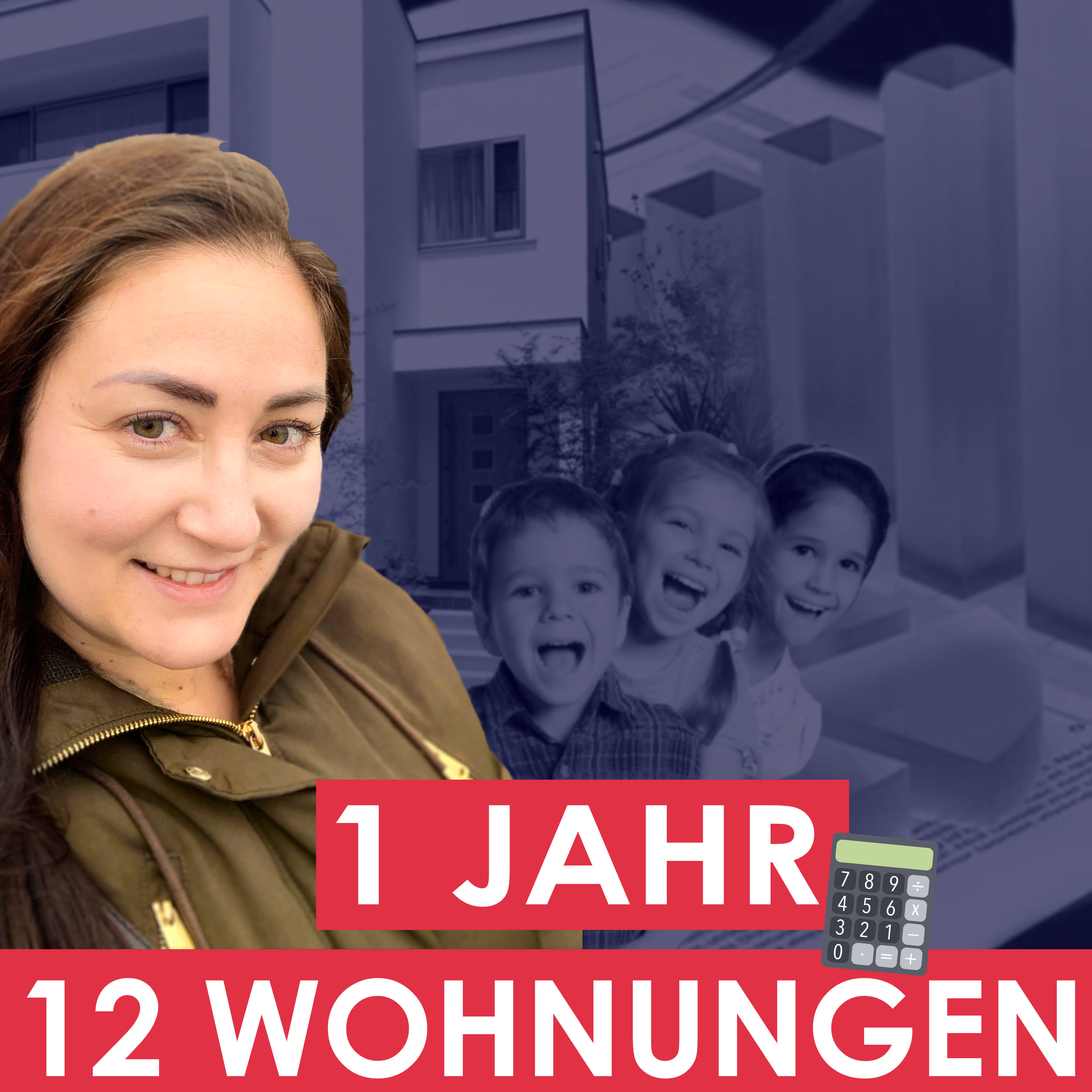 259 | Nach Elternzeit Job geschmissen und in Immobilien investiert [Interview mit Jasmin]