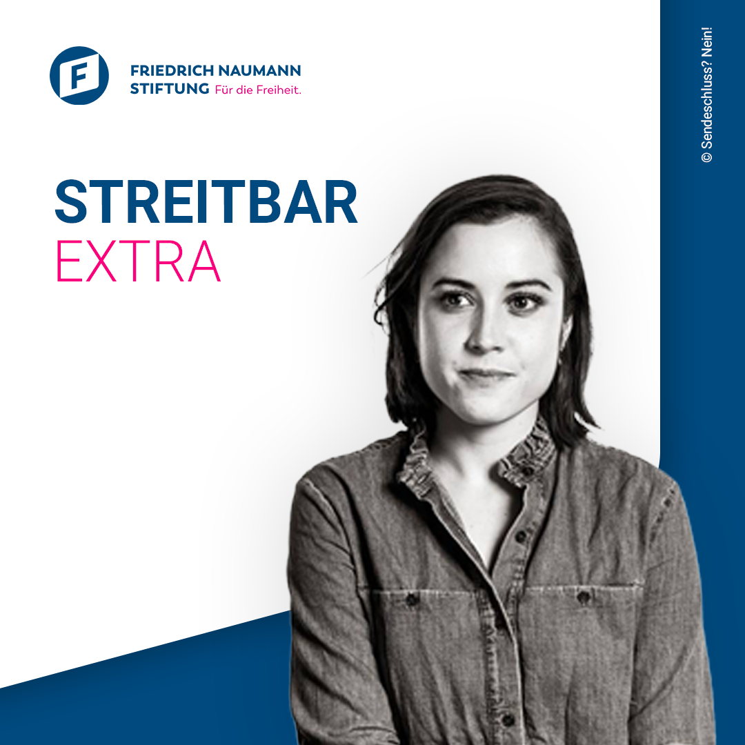 Streitbar – Der liberale Debattenpodcast der Friedrich-Naumann-Stiftung